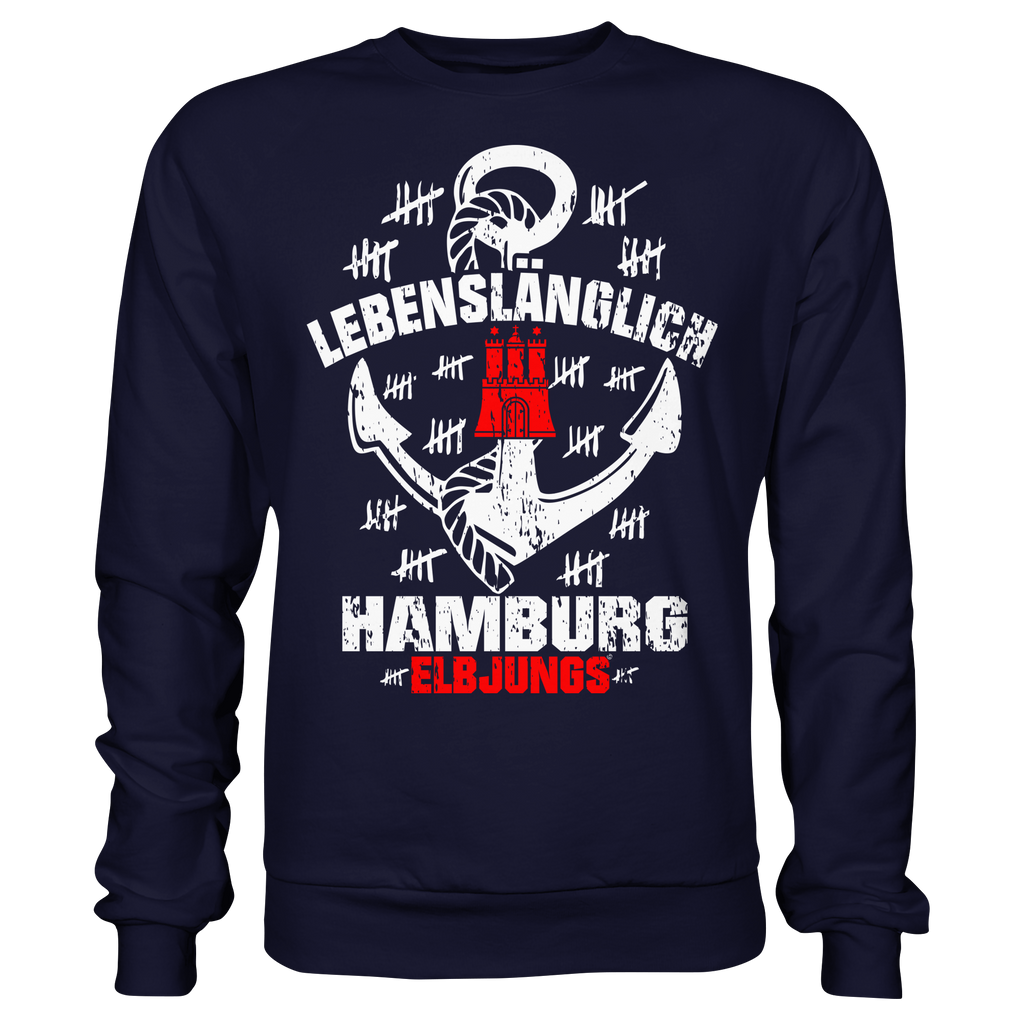 Elbjungs - Lebenslänglich - Sweatshirt