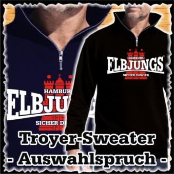 Troyer - Sweater "Auswahlspruch" 